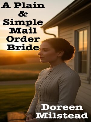 cover image of A Plain & Simple Mail Order Bride